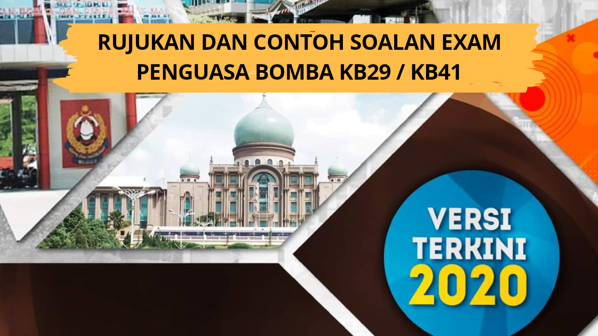 Rujukan Dan Contoh Soalan Exam Penguasa Bomba KB29 / KB41